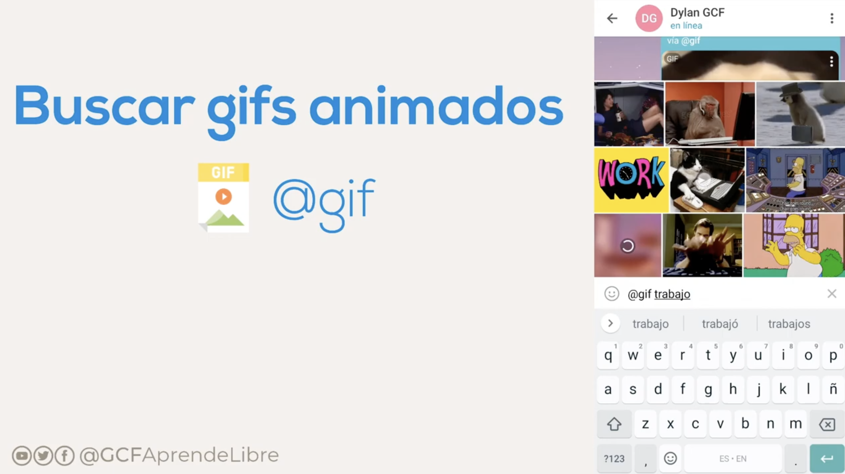 Este es bot para obtener GIF's animados en tu chat. Para usarlo, solo debes escribir la palabra @gif en cualquier ventana de un chat seguido de la palabra clave para buscar, observa los resultados y elige tu favorito.